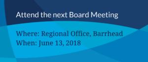 Attend the next Board meeting June 13 at Regional Office