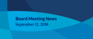Board meeting news September 12, 2018