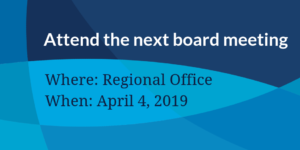 Attend the next board Meeting April 4 at Regional Office