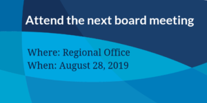 Attend the Aug 28 board meeting at Regional office